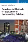 Experimental Methods for Evaluation of Hydrotreating Catalysts cover