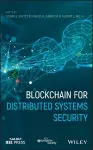 Blockchain for Distributed Systems Security cover