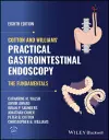 Cotton and Williams' Practical Gastrointestinal Endoscopy cover