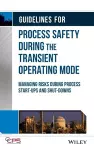 Guidelines for Process Safety During the Transient Operating Mode cover