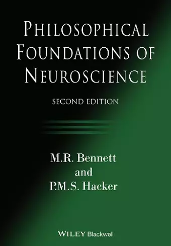 Philosophical Foundations of Neuroscience cover