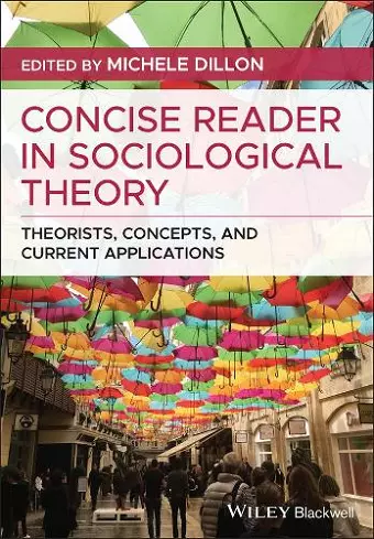 Concise Reader in Sociological Theory cover