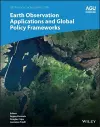 Earth Observation Applications and Global Policy Frameworks cover