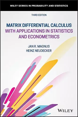 Matrix Differential Calculus with Applications in Statistics and Econometrics cover