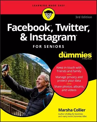 Facebook, Twitter, & Instagram For Seniors For Dummies cover