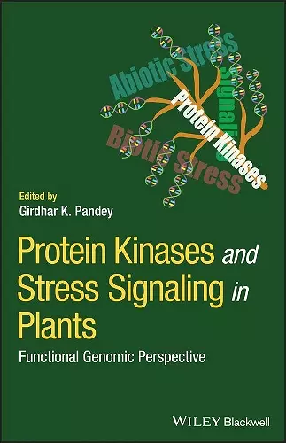 Protein Kinases and Stress Signaling in Plants cover