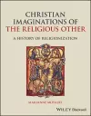 Christian Imaginations of the Religious Other cover