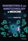 Nanomaterials and Nanotechnology in Medicine cover