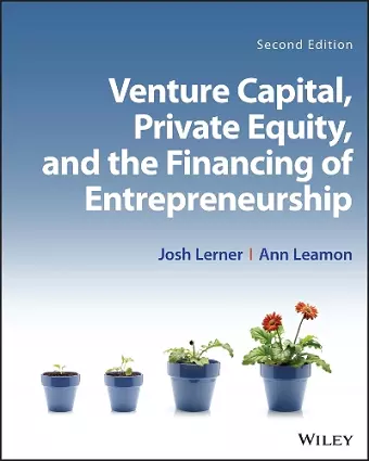 Venture Capital, Private Equity, and the Financing of Entrepreneurship cover