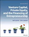 Venture Capital, Private Equity, and the Financing of Entrepreneurship cover