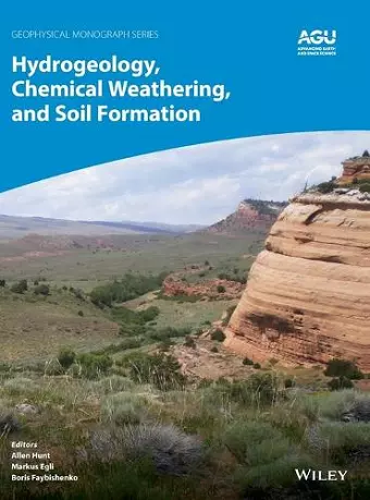 Hydrogeology, Chemical Weathering, and Soil Formation cover