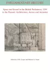 Space and Sound in the British Parliament, 1399 to the Present: Architecture, Access and Acoustics cover