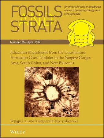 Ediacaran Microfossils from the Doushantuo Formation Chert Nodules in the Yangtze Gorges Area, South China, and New Biozones cover