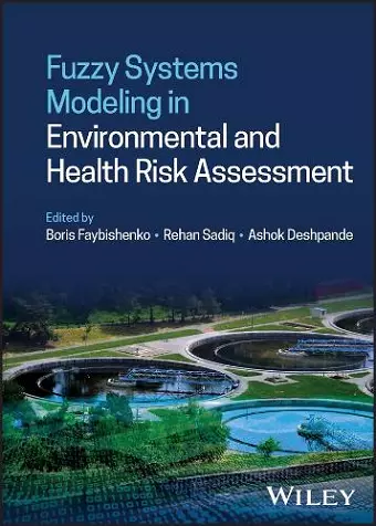 Fuzzy Systems Modeling in Environmental and Health Risk Assessment cover