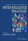 The Wiley-Blackwell Companion to Inter-Religious Dialogue cover