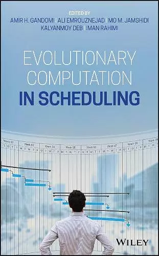 Evolutionary Computation in Scheduling cover