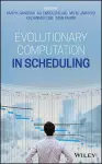 Evolutionary Computation in Scheduling cover