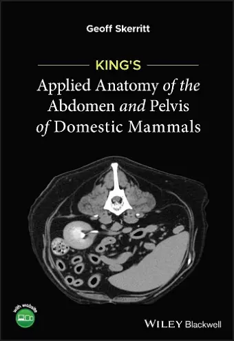 King's Applied Anatomy of the Abdomen and Pelvis of Domestic Mammals cover