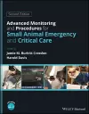 Advanced Monitoring and Procedures for Small Animal Emergency and Critical Care cover