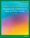 Fundamentals of Momentum, Heat, and Mass Transfer, EMEA Edition cover