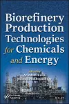 Biorefinery Production Technologies for Chemicals and Energy cover