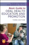 Basic Guide to Oral Health Education and Promotion cover