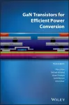 GaN Transistors for Efficient Power Conversion cover