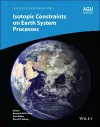 Isotopic Constraints on Earth System Processes cover