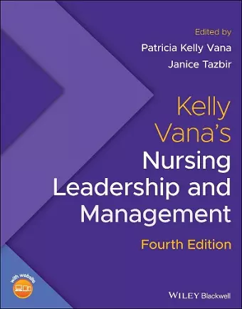 Kelly Vana's Nursing Leadership and Management cover