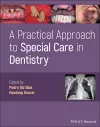 A Practical Approach to Special Care in Dentistry cover