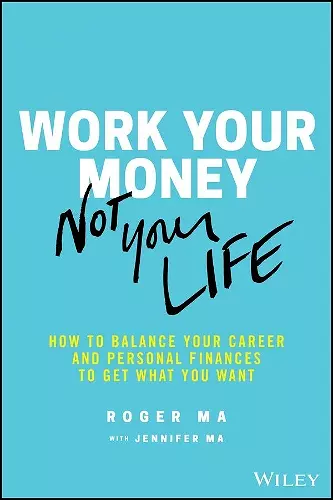 Work Your Money, Not Your Life cover