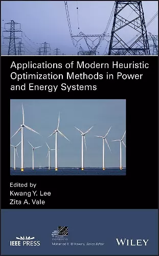 Applications of Modern Heuristic Optimization Methods in Power and Energy Systems cover