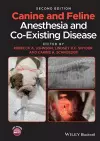 Canine and Feline Anesthesia and Co-Existing Disease cover