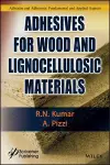 Adhesives for Wood and Lignocellulosic Materials cover