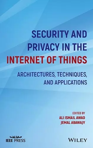 Security and Privacy in the Internet of Things cover