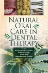 Natural Oral Care in Dental Therapy cover