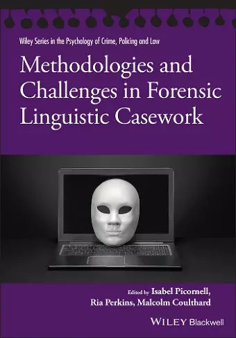 Methodologies and Challenges in Forensic Linguistic Casework cover