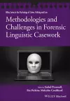 Methodologies and Challenges in Forensic Linguistic Casework cover