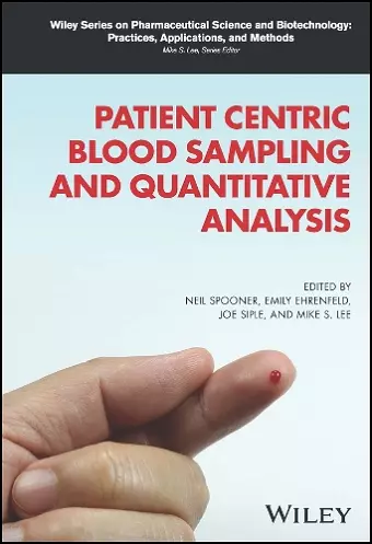 Patient Centric Blood Sampling and Quantitative Analysis cover