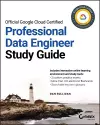 Official Google Cloud Certified Professional Data Engineer Study Guide cover