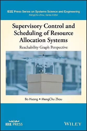 Supervisory Control and Scheduling of Resource Allocation Systems cover