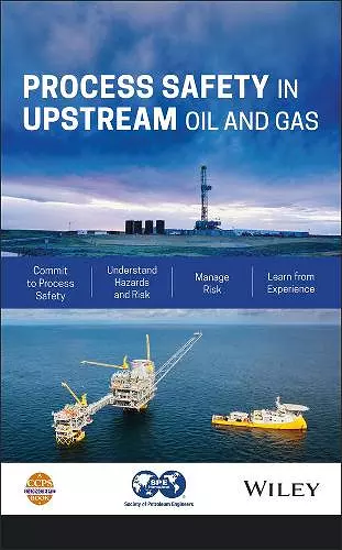 Process Safety in Upstream Oil and Gas cover