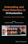 Debonding and Fixed Retention in Orthodontics cover