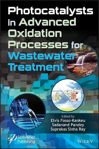 Photocatalysts in Advanced Oxidation Processes for Wastewater Treatment cover