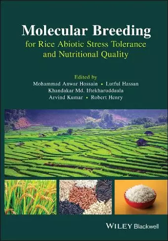 Molecular Breeding for Rice Abiotic Stress Tolerance and Nutritional Quality cover