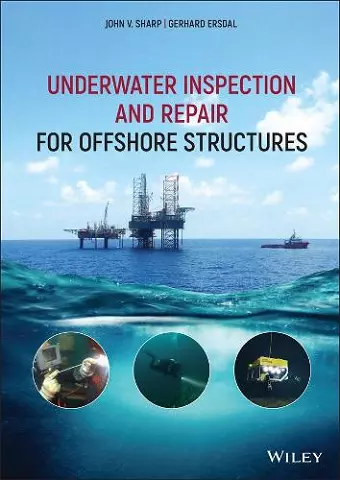 Underwater Inspection and Repair for Offshore Structures cover