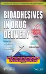 Bioadhesives in Drug Delivery cover