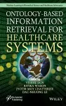 Ontology-Based Information Retrieval for Healthcare Systems cover