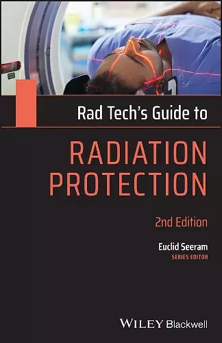 Rad Tech's Guide to Radiation Protection cover