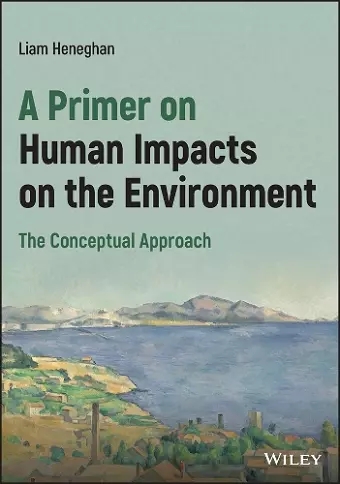 A Primer on Human Impacts on the Environment cover